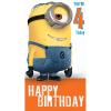 4 Today 4th Birthday Minions Card